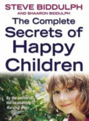 The Secret of Happy Children