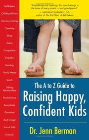 The A to Z Guide to Raising Happy Confident Kids