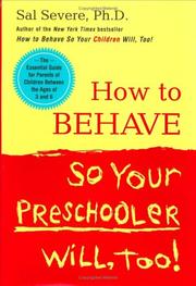 How to Behave So Your Preschooler Will Too