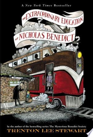 The Extraordinary Education of Nicholas Benedict