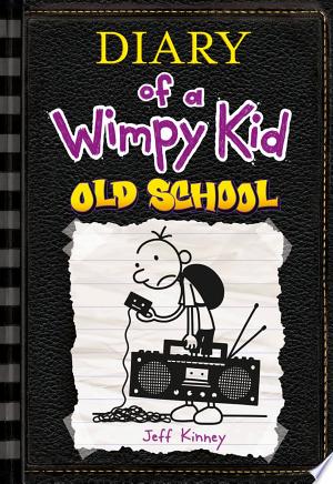 Diary of a Wimpy Kid: Old School