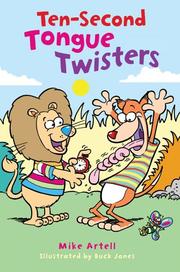 Ten Second Tongue Twisters