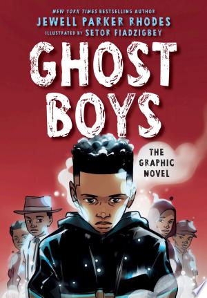 Ghost Boys