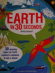 Earth in 30 Seconds