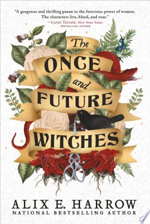 The Once and Future Witches